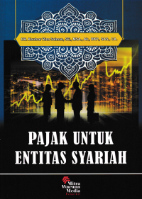 PAJAK UNTUK ENTITAS SYARIAH