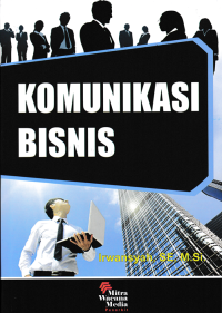 KOMUNIKASI BISNIS