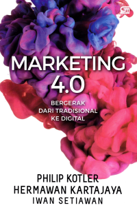 Image of MARKETING 4.0; Bergerak Dari Tradisional Ke Digital