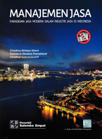 Image of MANAJEMEN JASA; Paradigma Jasa Modern dalam Industri Jasa di Indonesia