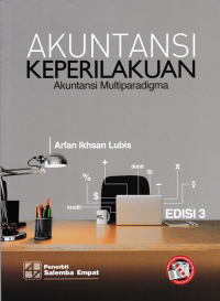 Image of AKUNTANSI KEPERILAKUAN; Akuntansi Multiparadigma