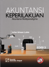 AKUNTANSI KEPERILAKUAN; Akuntansi Multiparadigma