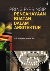 Image of PRINSIP-PRINSIP PENCAHAYAAN BUATAN DALAM ARSITEKTUR