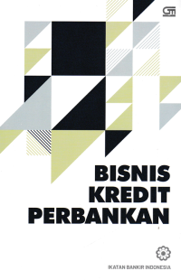 BISNIS KREDIT PERBANKAN