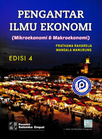 Image of PENGANTAR ILMU EKONOMI; Mikroekonomi & Makroekonomi
