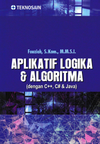 APLIKATIF LOGIKA & ALGORITMA (dengan C++, C# & Java)