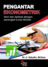 Image of PENGANTAR EKONOMETRIK; Teori dan Aplikasi dengan Perangkat Lunak Minitab