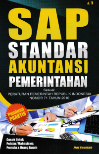 SAP (Standar Akuntansi Pemerintahan); Sesuai Pemerintah Republik Indonesia Nomor 71 Tahun 2010