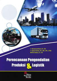 Image of PERENCANAAN PENGENDALIAN PRODUKSI & lOGISTIK