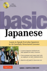 Image of BASIC JAPANESE ; Learn To Speak Everyday Japanese In 10 Carefully Structured Lessons