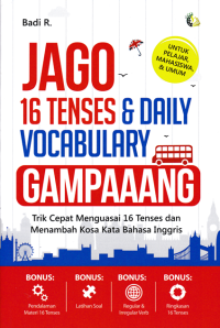 JAGO 16 TENSES & DAILY VOCABULARY GAMPANG