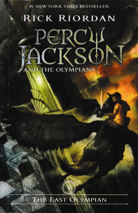 Image of PERCY JACKSON AND THE OLYMPIANS ; The Last Olympian
