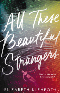 ALL THESE BEAUTIFUL STRANGERS