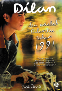 Image of DILAN ; Dia Adalah Dilanku Tahun 1991