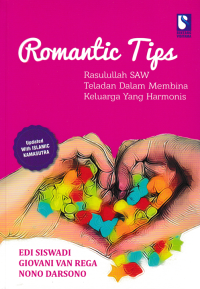 Image of ROMANTIC TIPS ; Rasulullah SAW Teladan Dalam Membina Keluarga Yang Harmonis