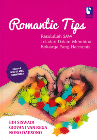 ROMANTIC TIPS ; Rasulullah SAW Teladan Dalam Membina Keluarga Yang Harmonis