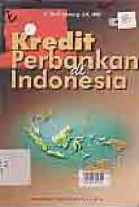 KREDIT PERBANKAN DI INDONESIA