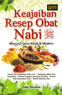 Image of KEAJAIBAN RESEP OBAT NABI; Menurut Sains Klasik & Modern