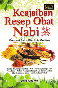 KEAJAIBAN RESEP OBAT NABI; Menurut Sains Klasik & Modern