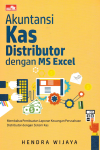 AKUNTANSI KAS DISTRIBUTOR DENGAN MS EXCEL