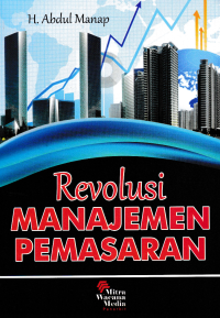 Image of REVOLUSI MANAJEMEN PEMASARAN