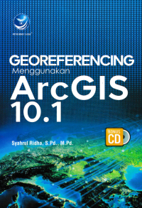Image of GEOREFERENCING MENGGUNAKAN ArcGIS 10.1 + CD
