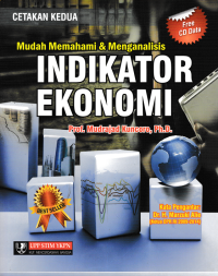 MUDAH MEMAHAMI & MENGANALISIS INDIKATOR EKONOMI