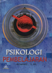 PSIKOLOGI PEMBELAJARAN