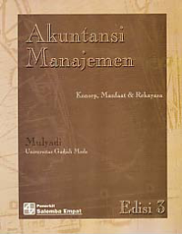 Image of AKUNTANSI MANAJEMEN; Konsep, Manfaat & Rekayasa