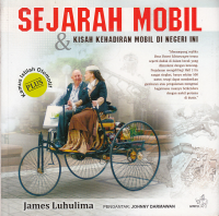 SEJARAH MOBIL DAN KISAH KEHADIRAN MOBIL DI NEGERI INI