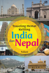 TRAVELING HEMAT KELILING INDIA DAN NEPAL