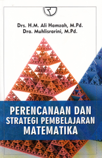 PERENCANAAN DAN STRATEGI PEMBELAJARAN MATEMATIKA