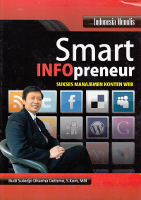 SMART INFOPRENEUR; Sukses Manajemen Konten WEB