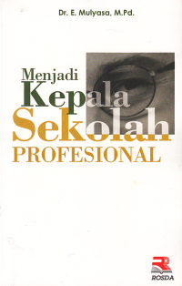 Image of MENJADI KEPALA SEKOLAH PROFESIONAL