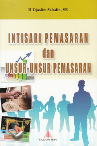 INTISARI PEMASARAN DAN UNSUR-UNSUR PEMASARAN