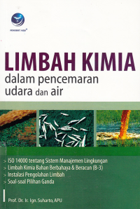 Image of LIMBAH KIMIA ; Dalam Penceraman Udara dan Air