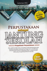 PERPUSTAKAAN SEBAGAI JANTUNG SEKOLAH