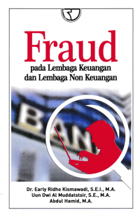 Image of FRAUD PADA LEMBAGA KEUANGAN DAN LEMBAGA NON KEUANGAN