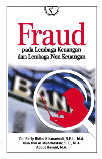 FRAUD PADA LEMBAGA KEUANGAN DAN LEMBAGA NON KEUANGAN