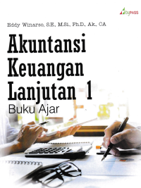 Image of AKUNTANSI KEUANGAN LANJUTAN 1 (Buku Ajar)