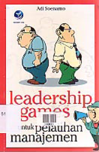 Image of LEADERSHIP GAMES UNTUK PELATIHAN MANAJEMEN