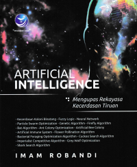 Image of ARTIFICIAL INTELEGENCE; Mengupas Rekayasa Kecerdasan Tiruan