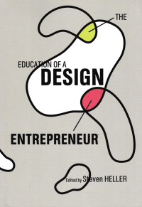 Image of THE EDUCATION OF A DESIGN ENTREPRENEUR