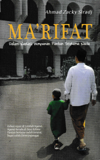 Image of MA'RIFAT; Dalam Narasi Himpunan Pantun Seirama Nada