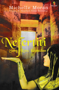 NEFERTITI SANG RATU KEABADIAN