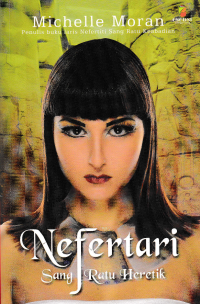 NEFERTARI SANG RATU HERETIK