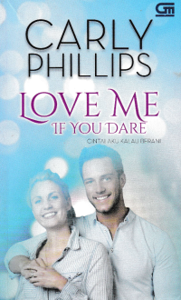 Image of CINTAI AKU KALAU BERANI (LOVE ME IF YOU DARE)