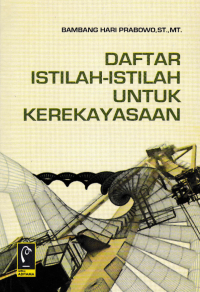 Image of DAFTAR ISTILAH-ISTILAH UNTUK KEREKAYASAAN