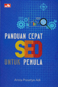 PANDUAN CEPAT SEO UNTUK PEMULA