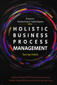 HOLISTIC BUSINESS PROCESS MANAGEMENT